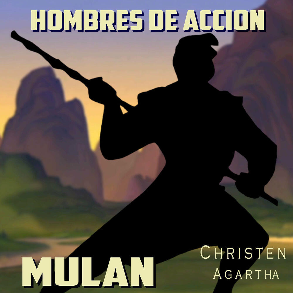 Релиз Hombres de Acción (From "Mulán") [Spanish Version]