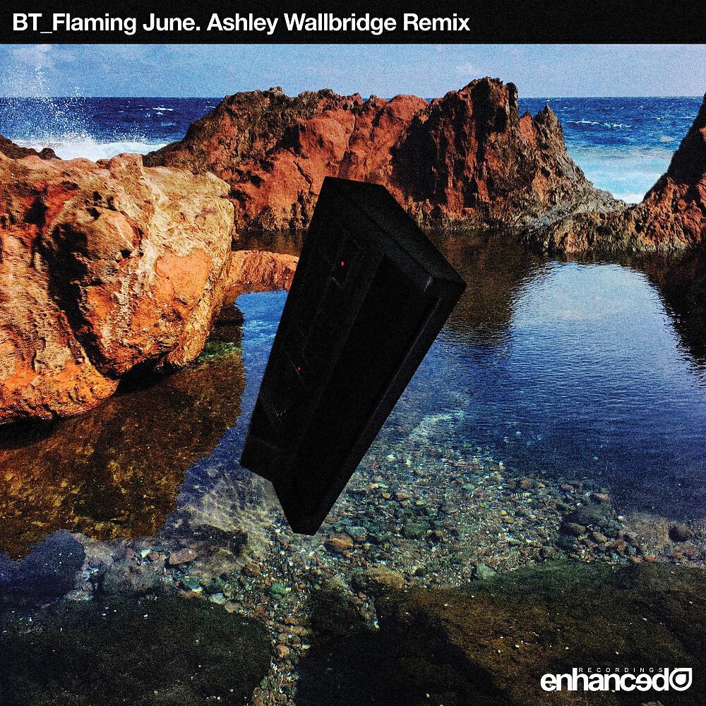 Релиз Flaming June (Ashley Wallbridge Remix)