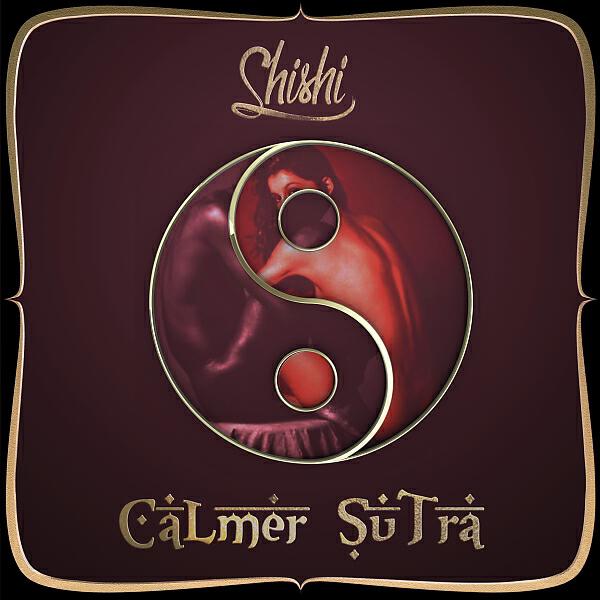 Скачать песню ShiShi - Calmer Sutra бесплатно в MP3 для Android и iOS