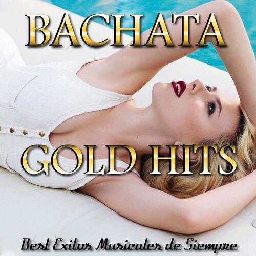 Постер альбома Bachata Golden Hits