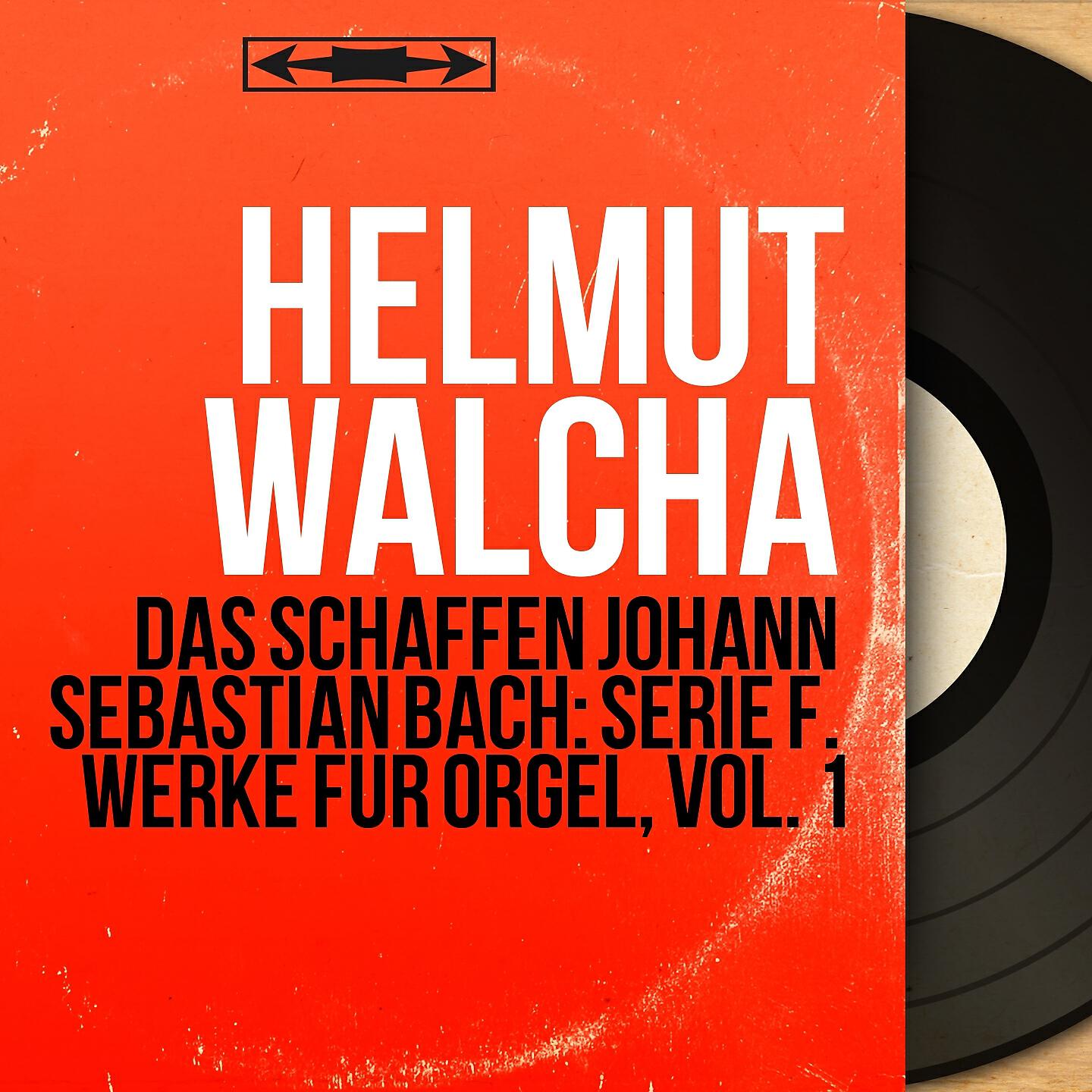 Релиз Das Schaffen Johann Sebastian Bach: Serie F. Werke für Orgel, Vol. 1