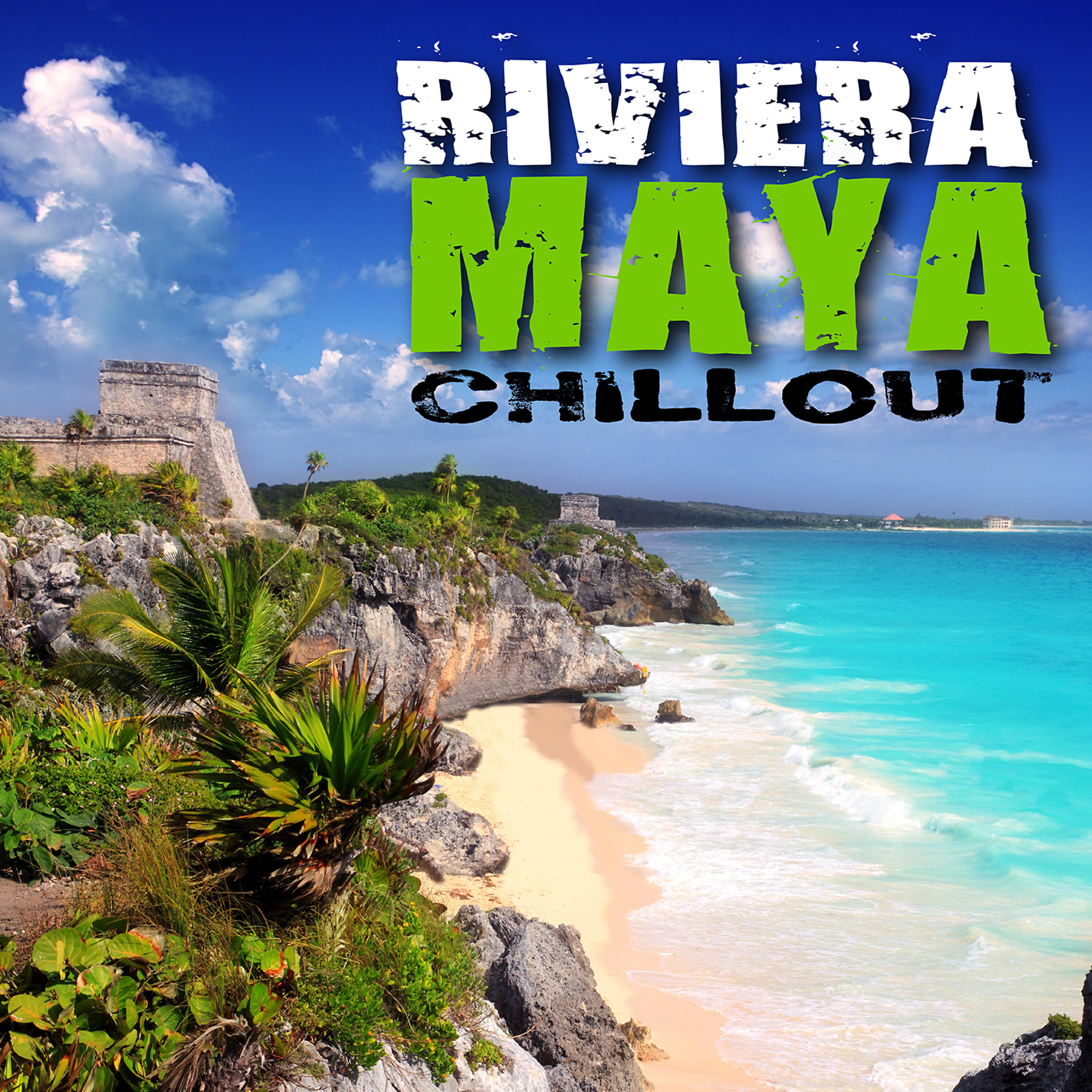 Релиз Riviera Maya Chill Out