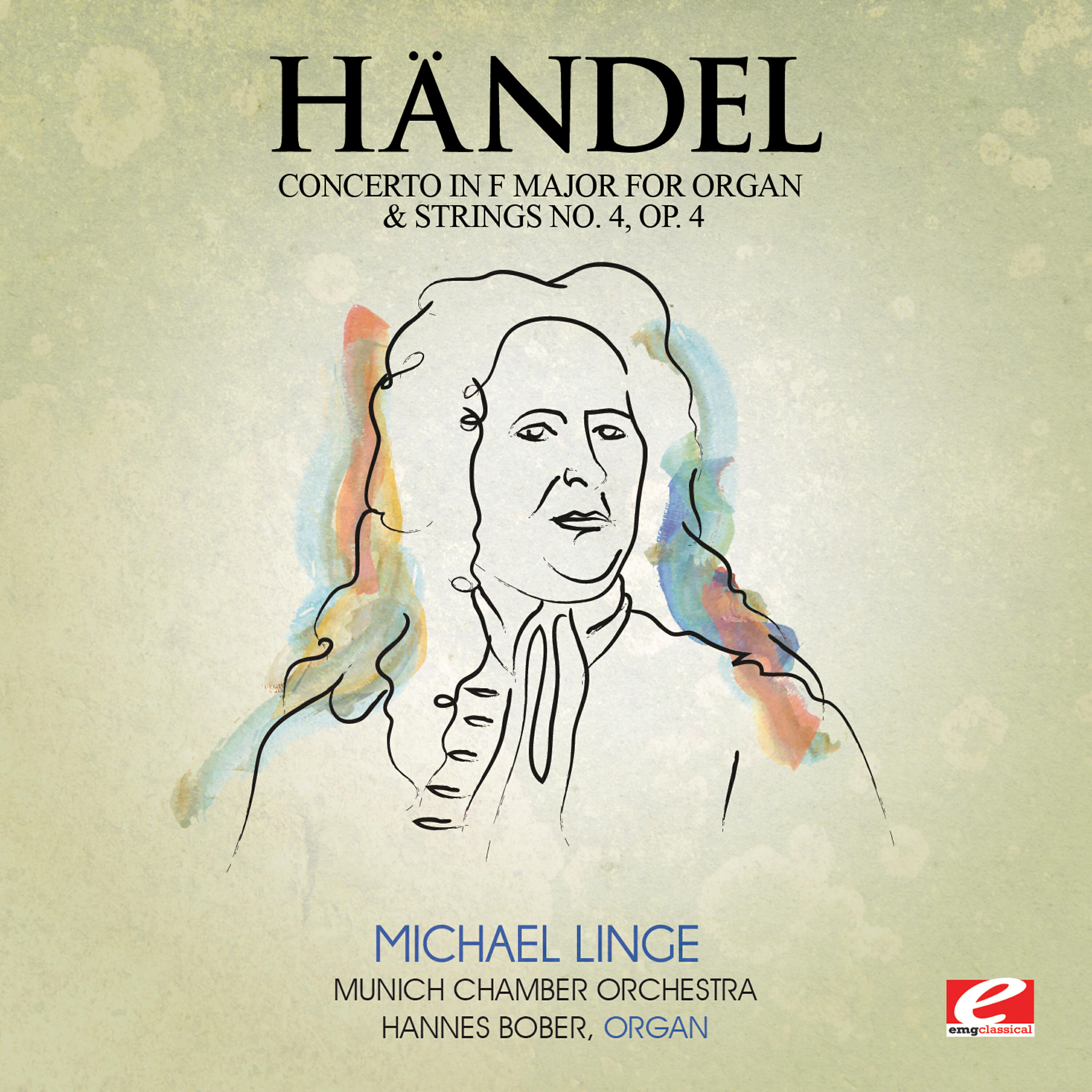 Релиз Handel: Concerto in F Major for Organ and Strings No. 4, Op. 4, Hmv 292 (Digitally Remastered)