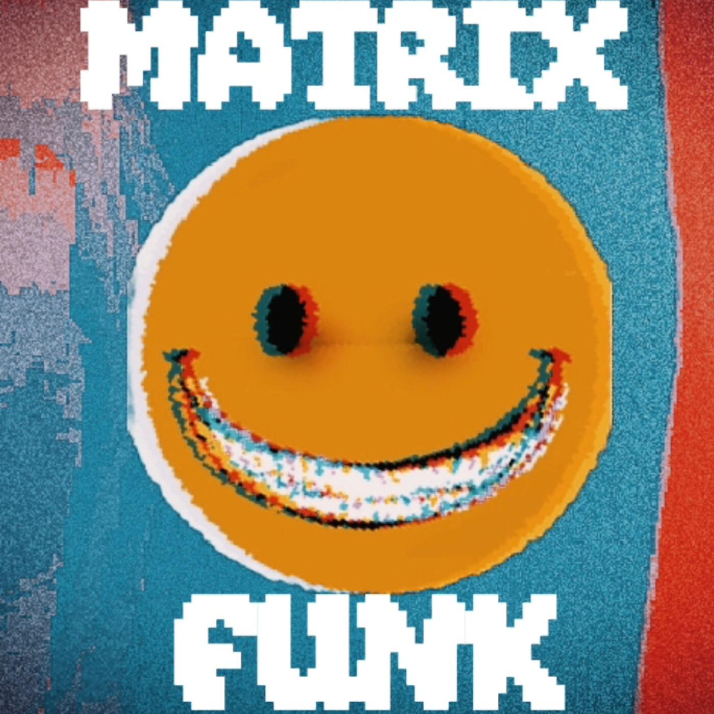 Релиз MATRIX FUNK