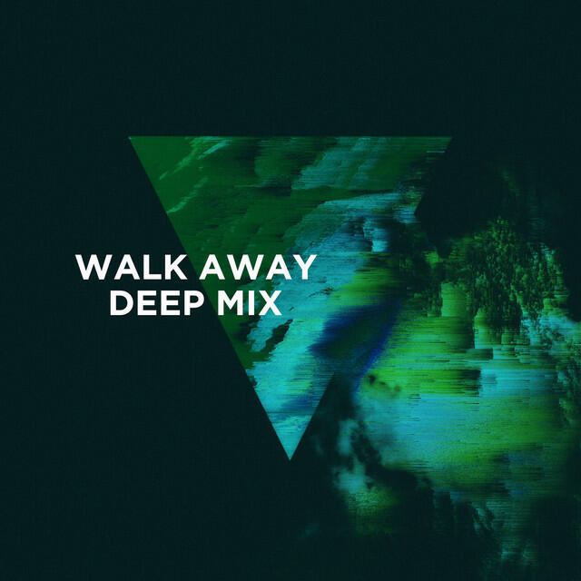 Постер альбома Walk Away (3LAU Deep Mix)
