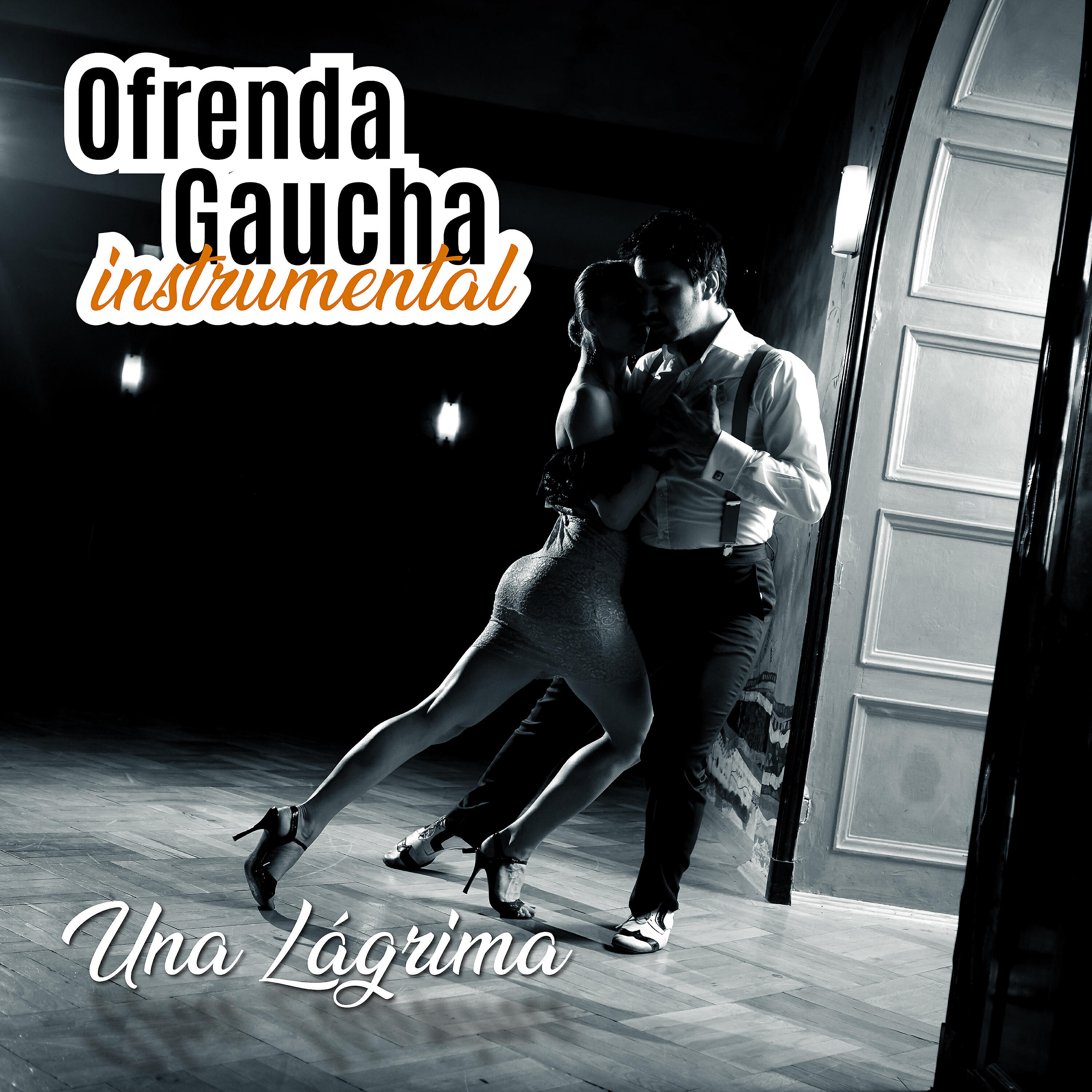 Релиз Ofrenda Gaucha: Una Lágrima (Instrumental)