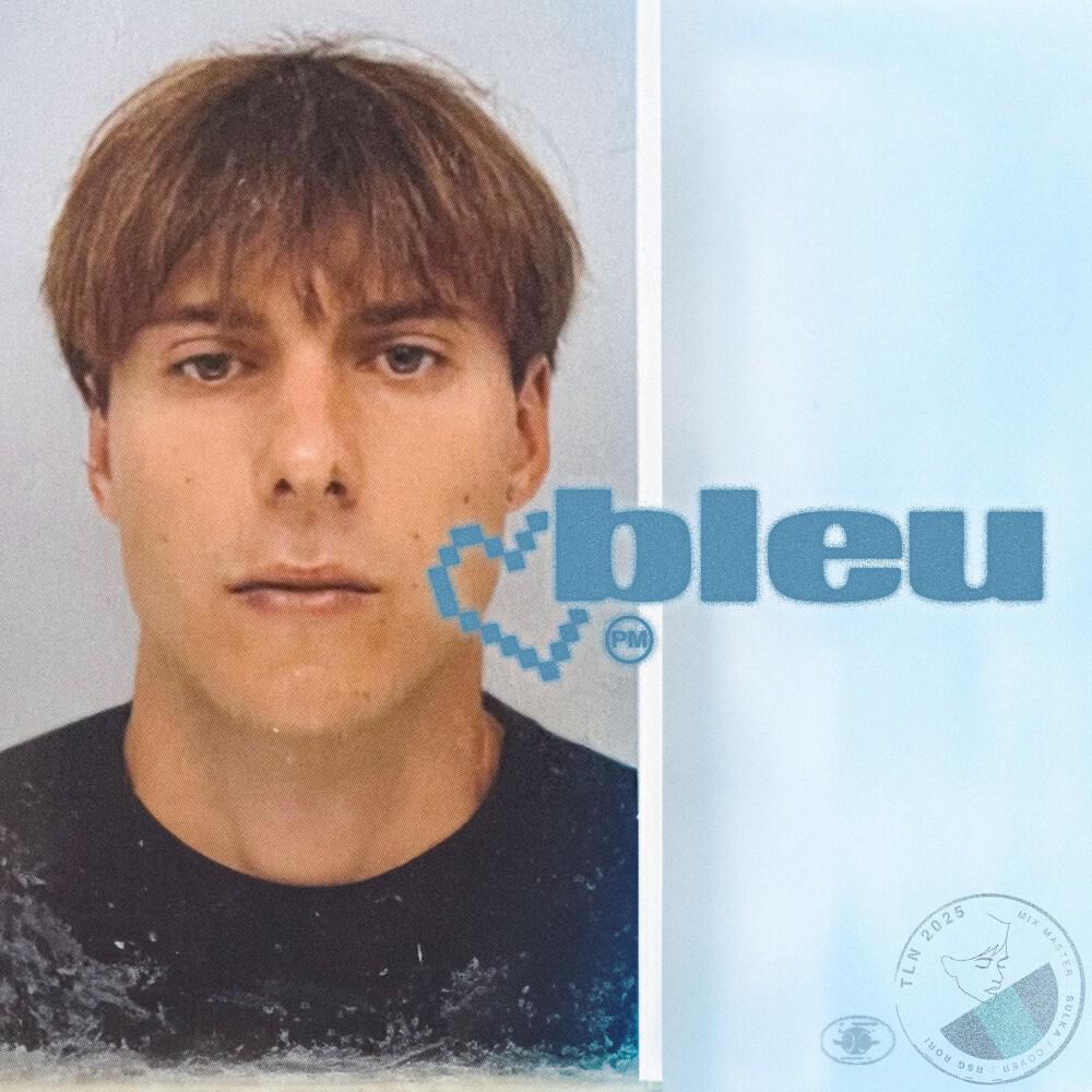 Релиз Bleu