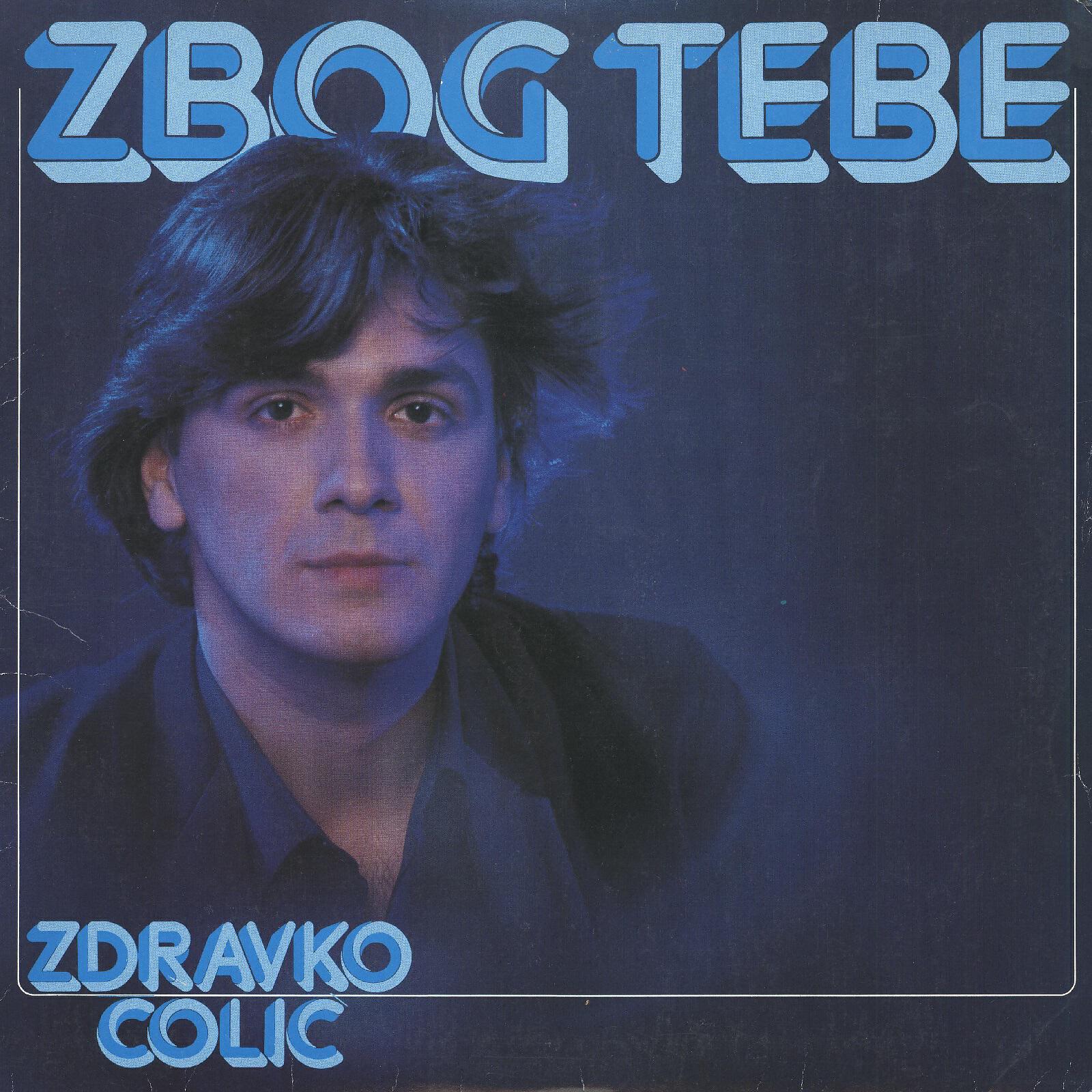 Постер альбома Zbog Tebe