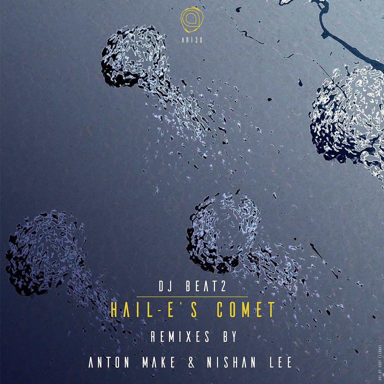 Релиз Hail-E's Comet