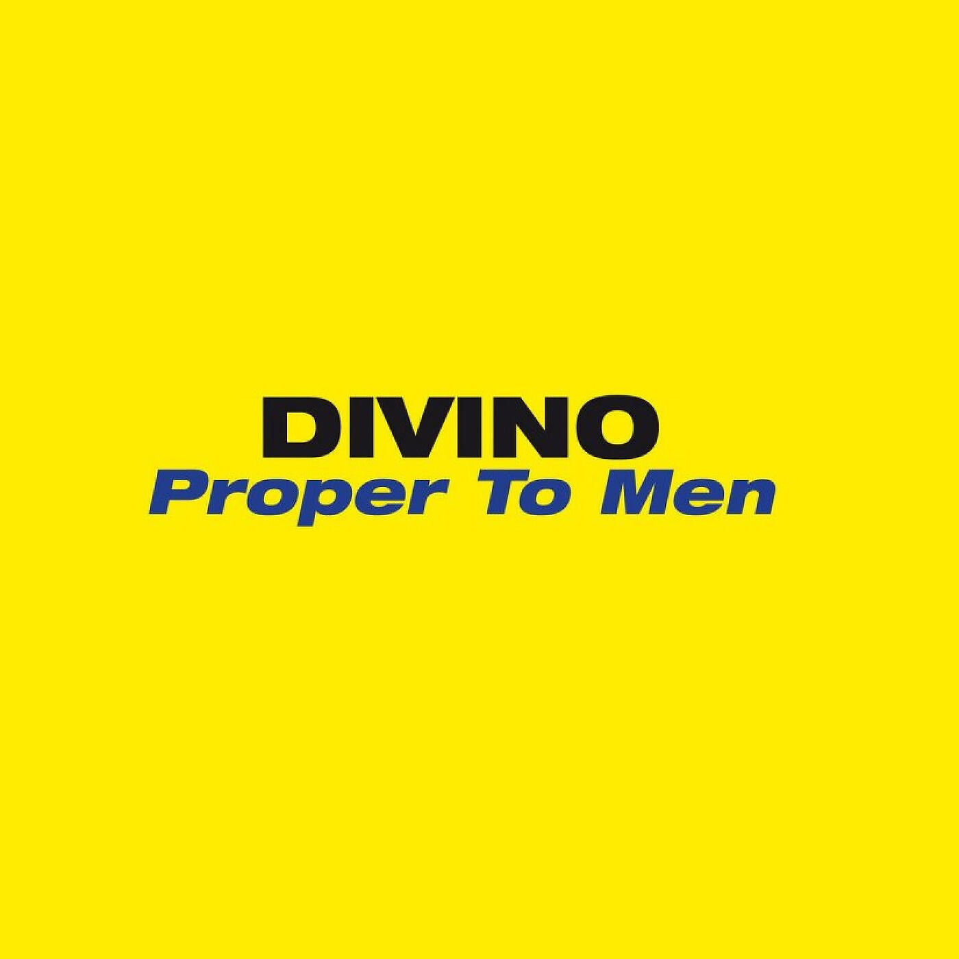 Постер альбома Proper to Men