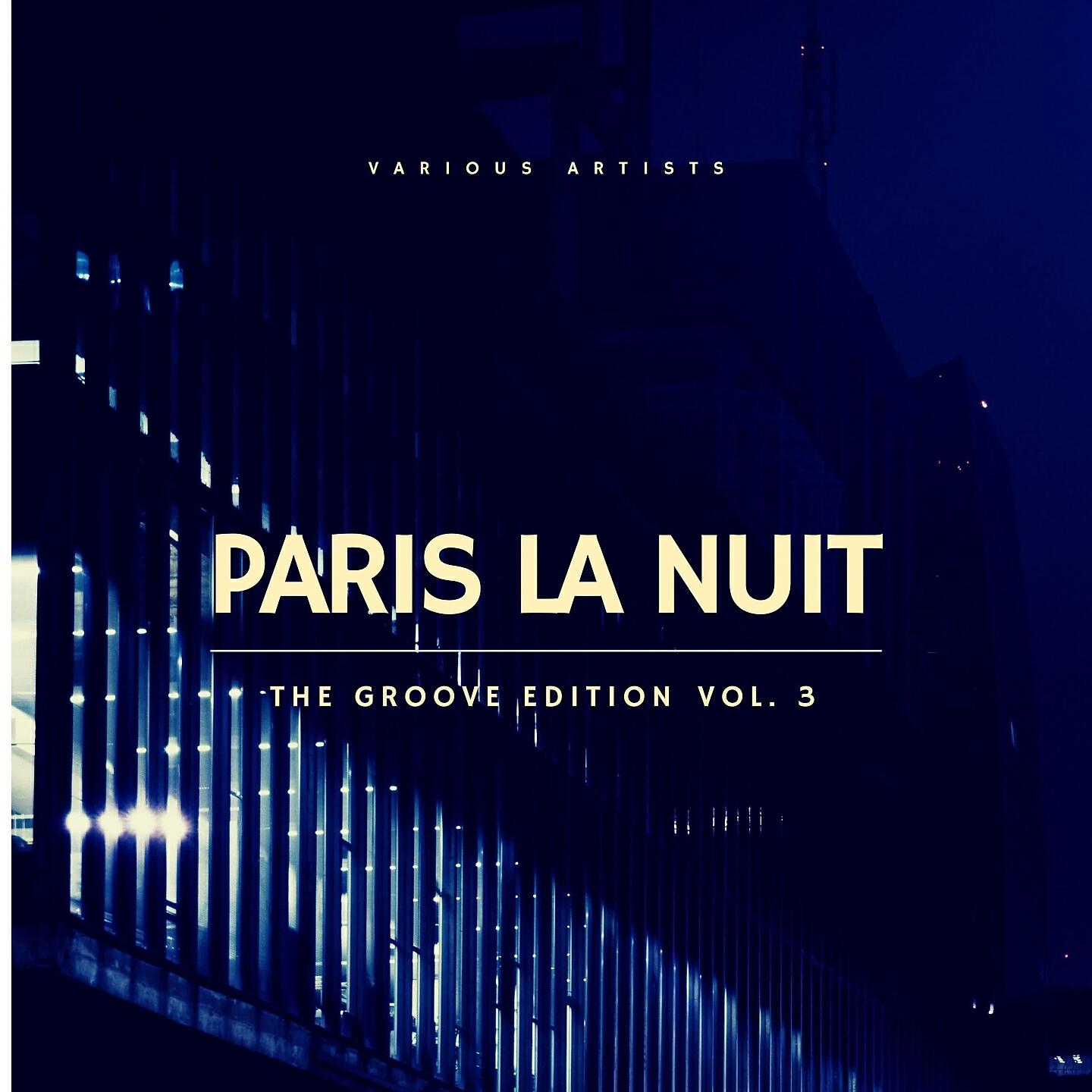 Релиз Paris la nuit, Vol. 3