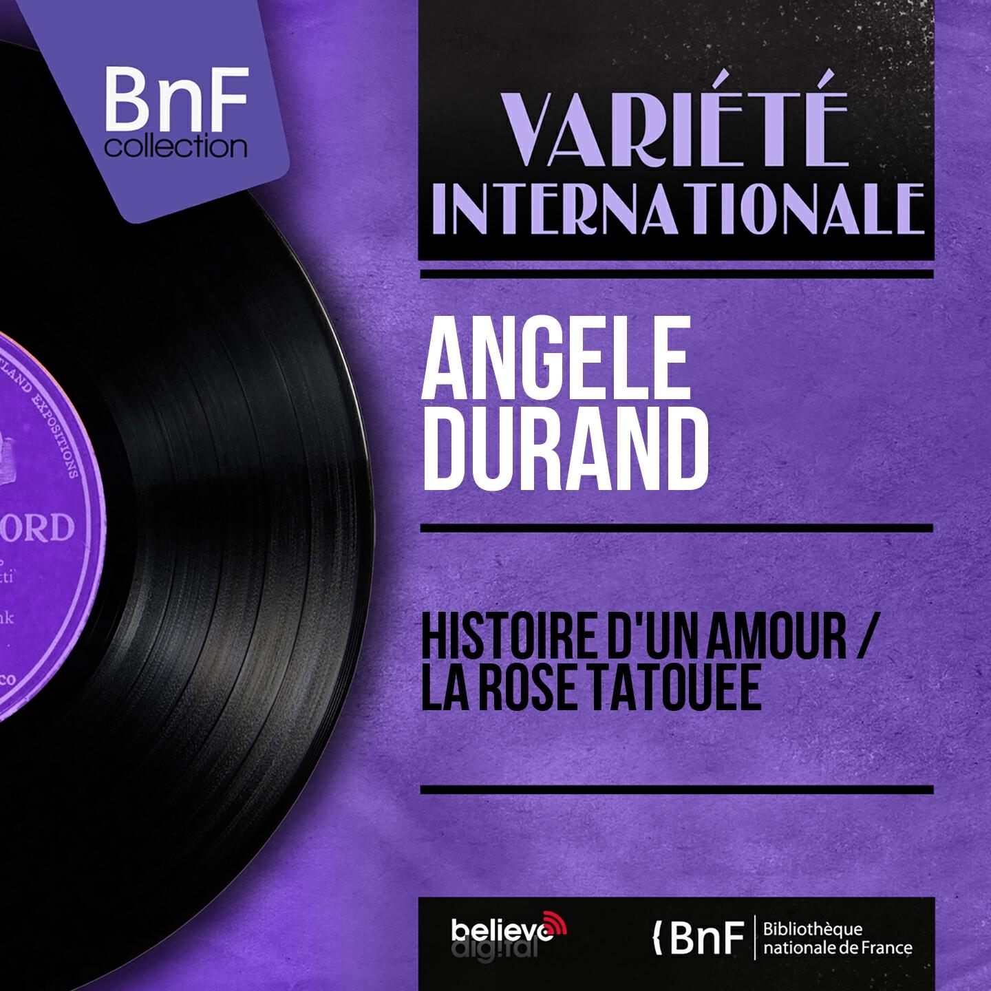 Релиз Histoire d'un amour / La rose tatouée (Mono Version)