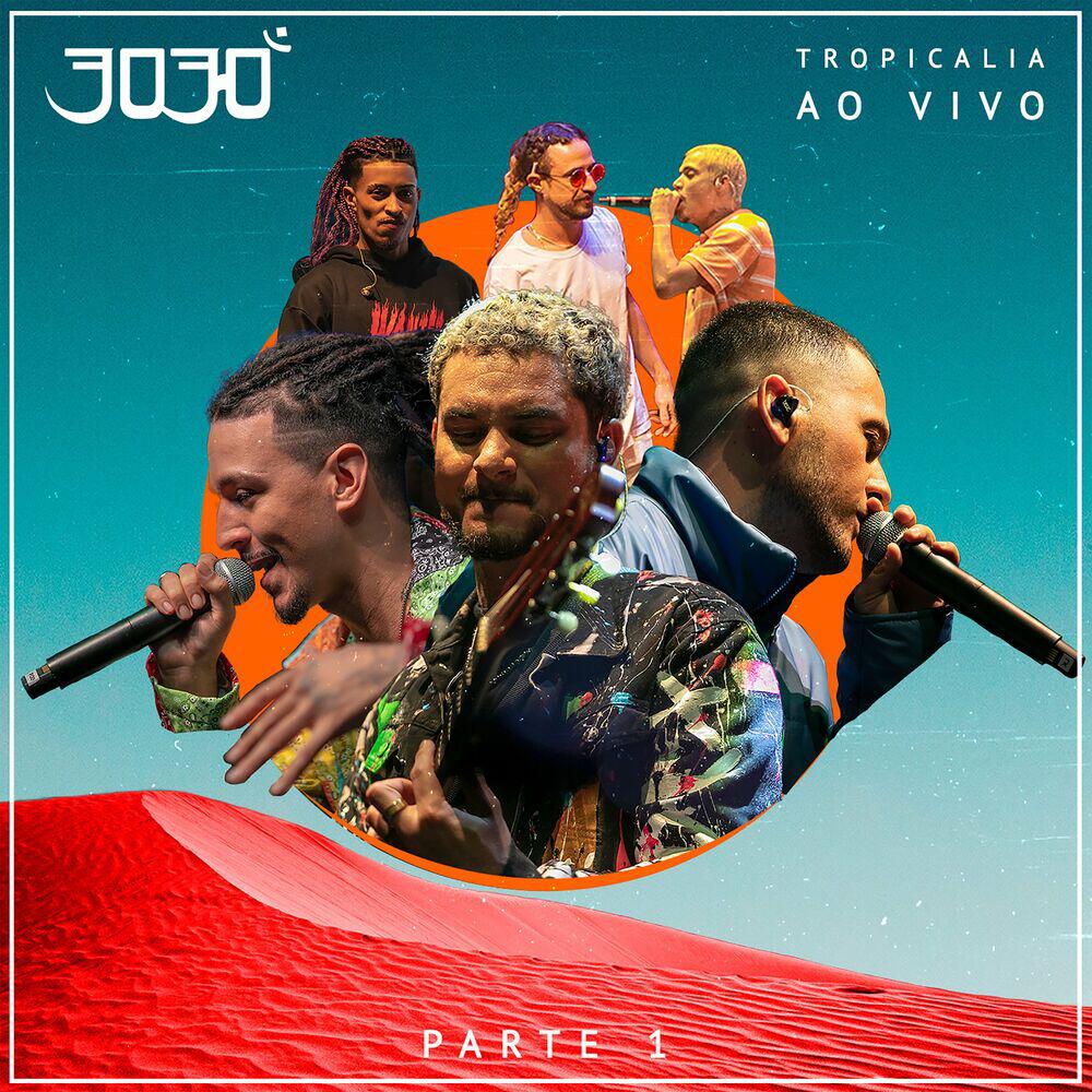 Релиз Tropicalia, Pt. 1 (AO VIVO)