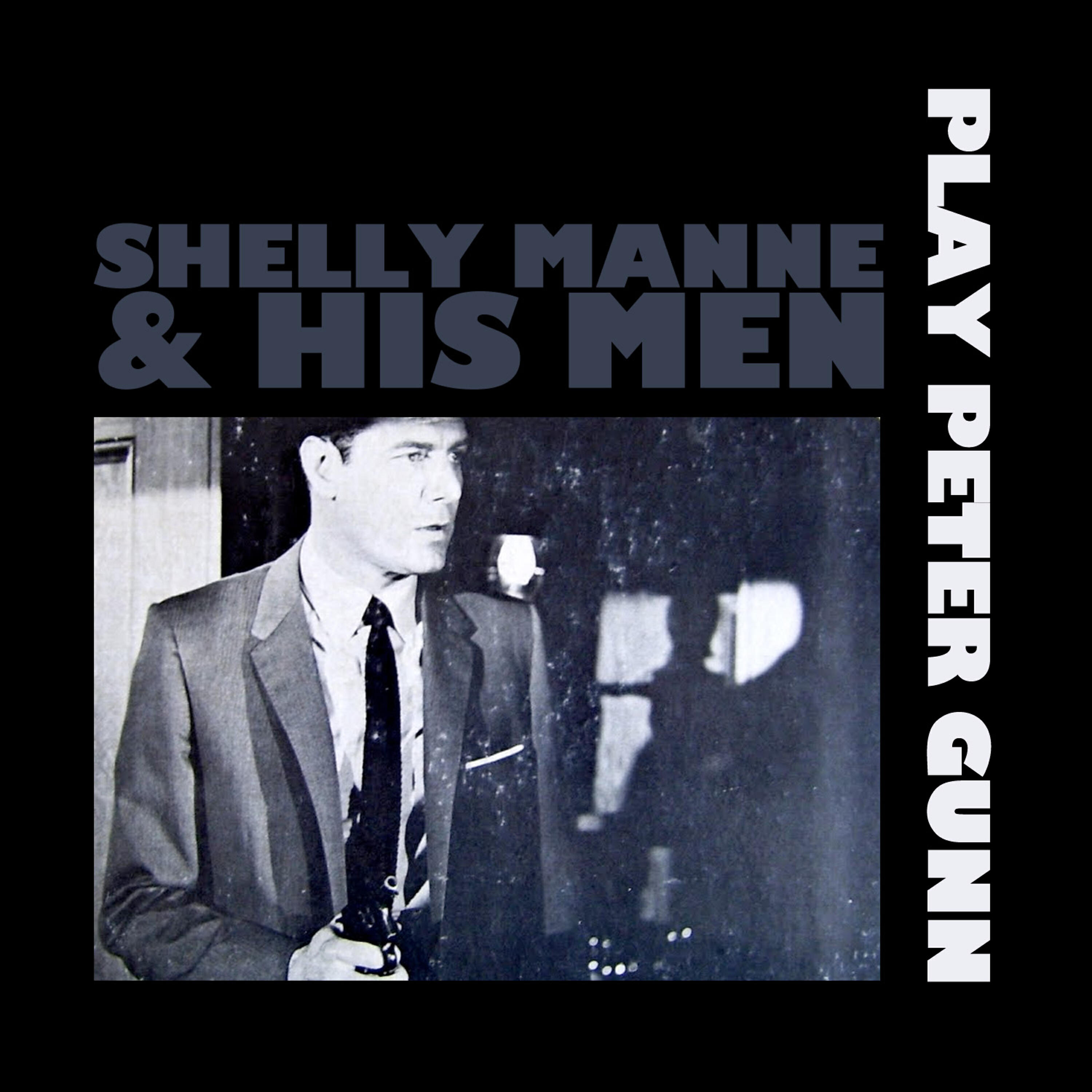 Релиз Shelly Manne and His Men Play Peter Gunn