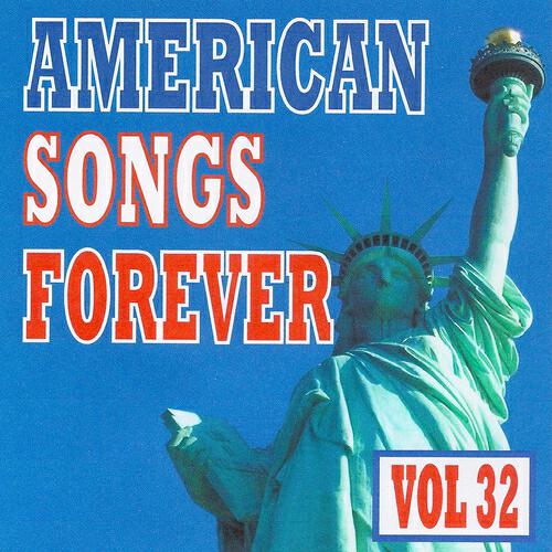 Релиз American Songs Forever, Vol. 32