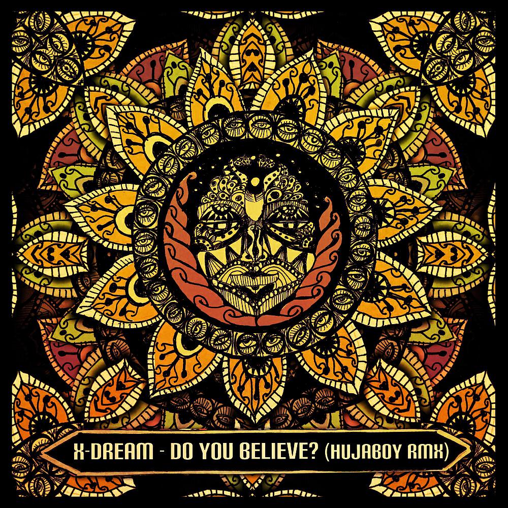 Релиз Do You Believe? (Hujaboy Remix)
