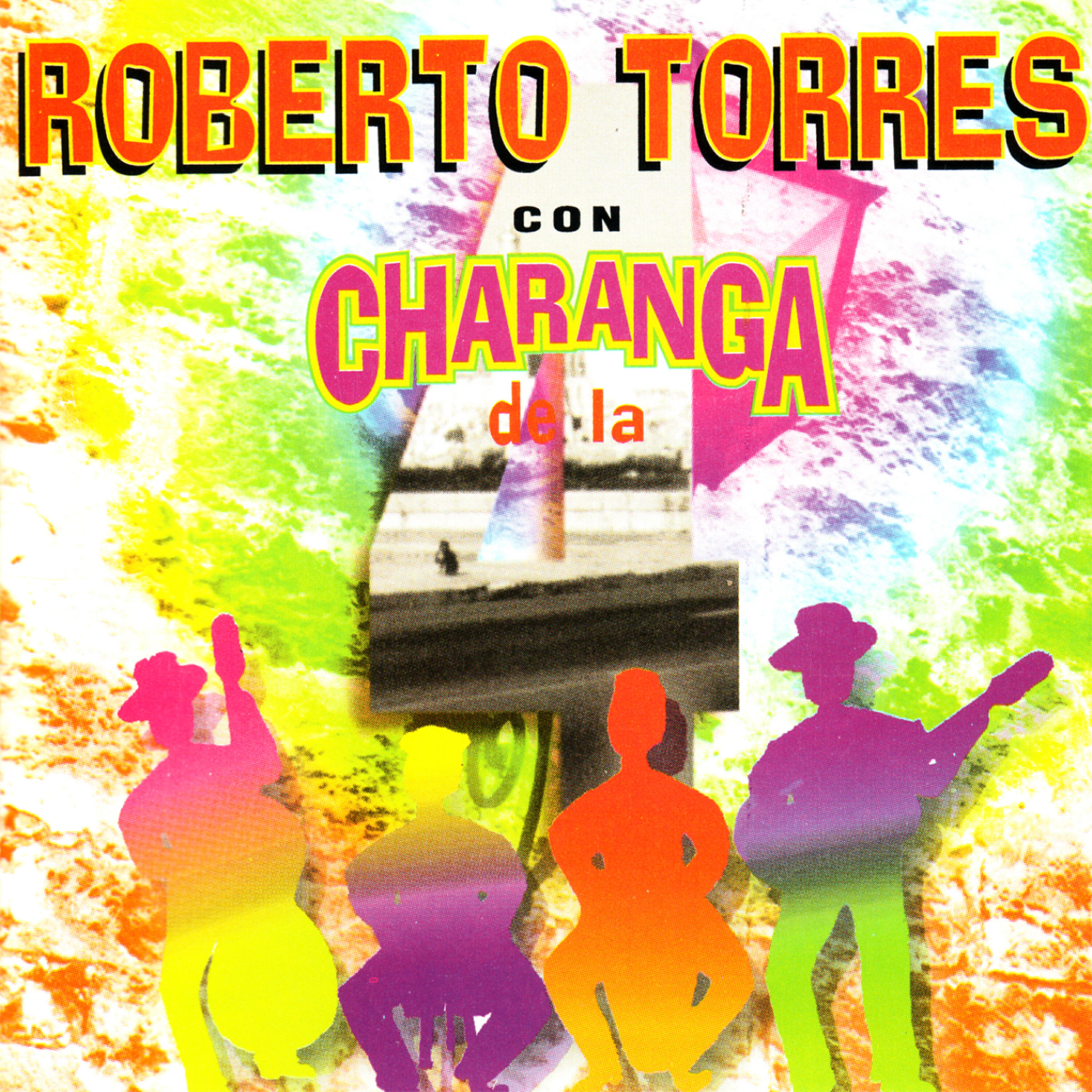 Релиз Roberto Torres con Charanga de la 4