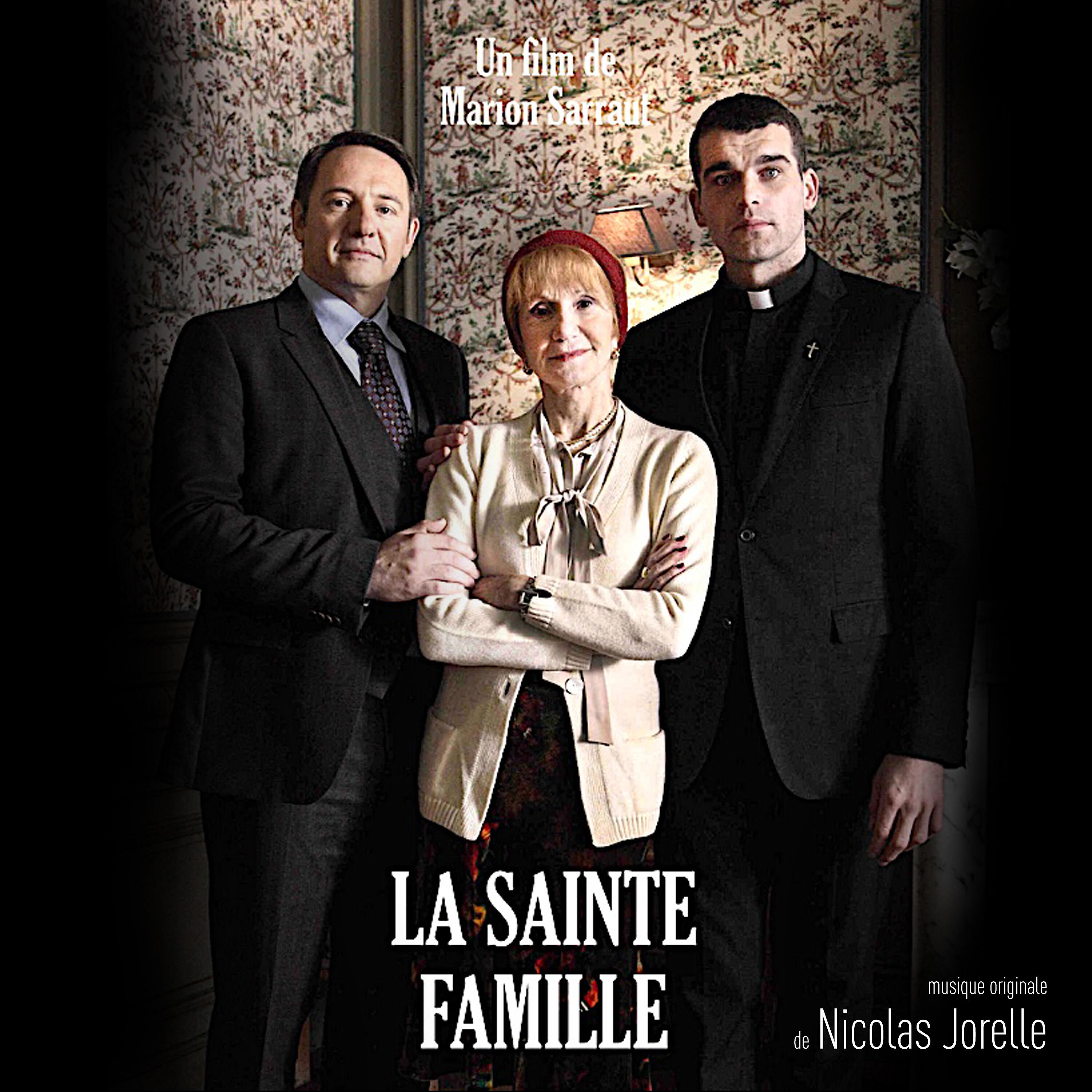 Релиз La Sainte Famille (Original Motion Picture Soundtrack)