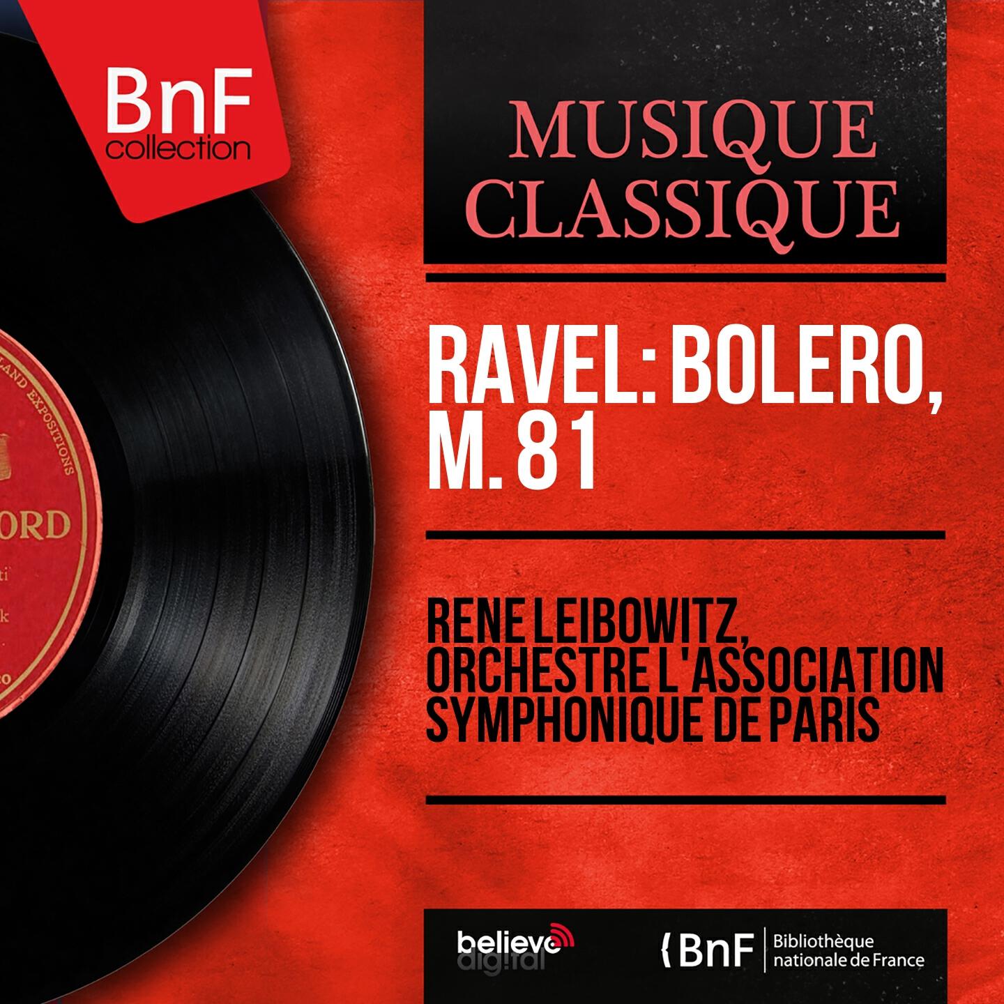 Релиз Ravel: Boléro, M. 81 (Mono Version)