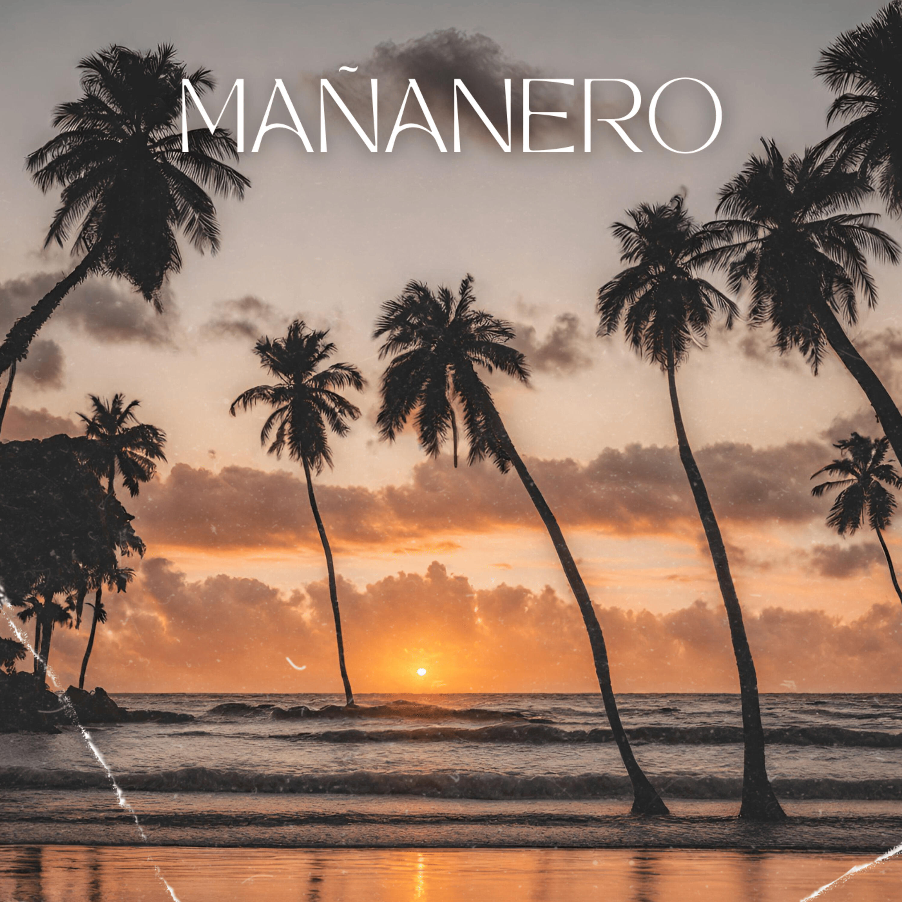 Релиз Mañanero