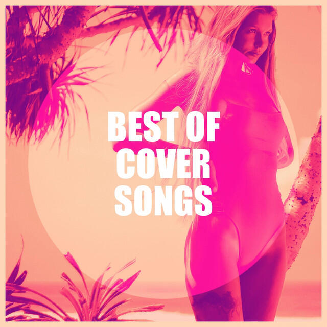Релиз Best of Cover Songs