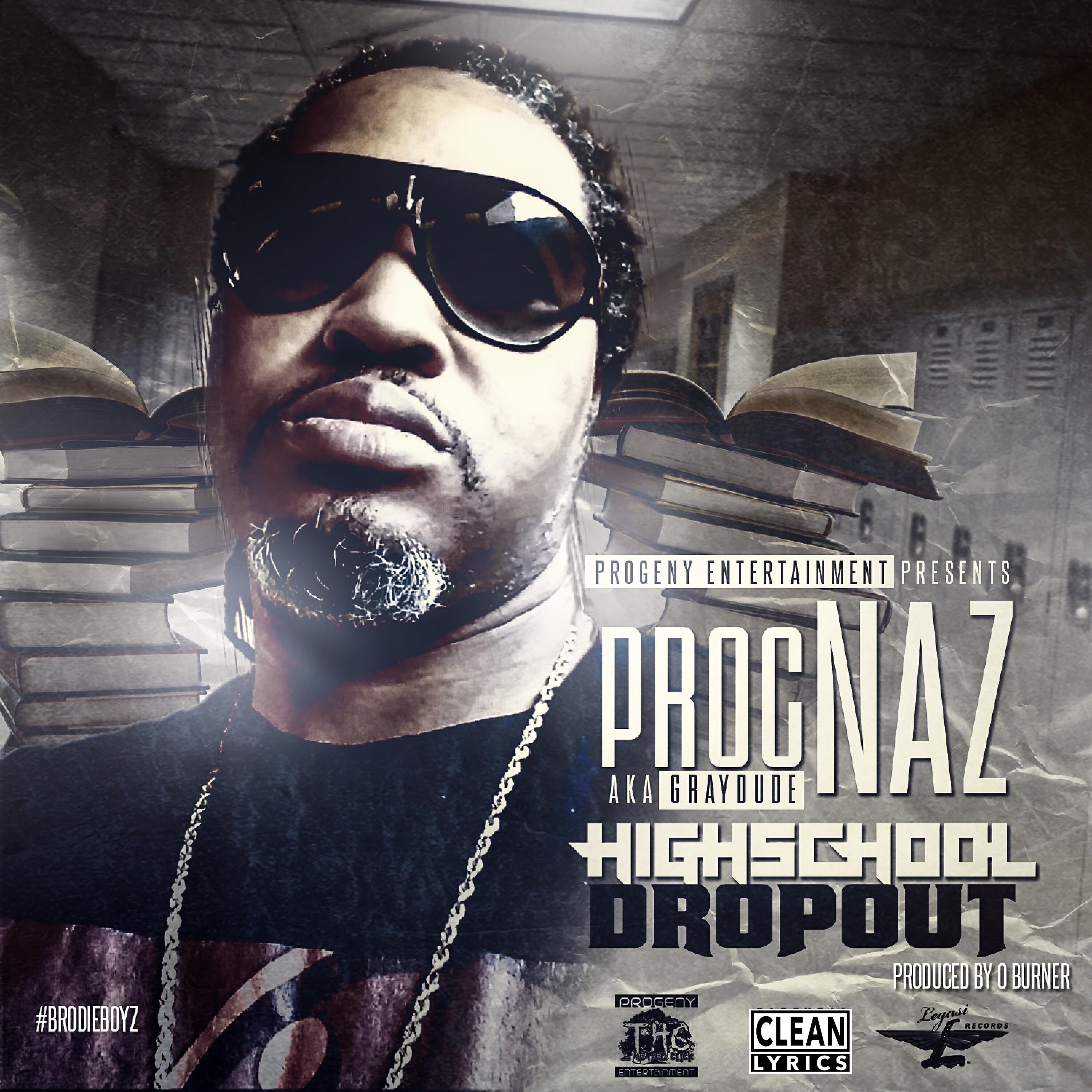 Релиз High School Drop Out