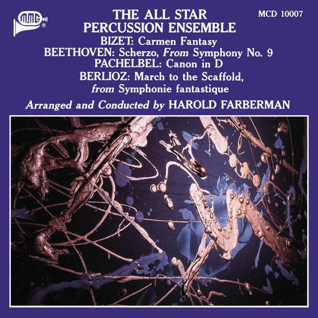 Релиз Bizet, Beethoven, Pachelbel & Berlioz: Works Arranged for Percussion Ensemble