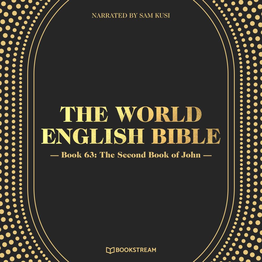 Релиз The World English Bible, Book 63: The Second Book of John