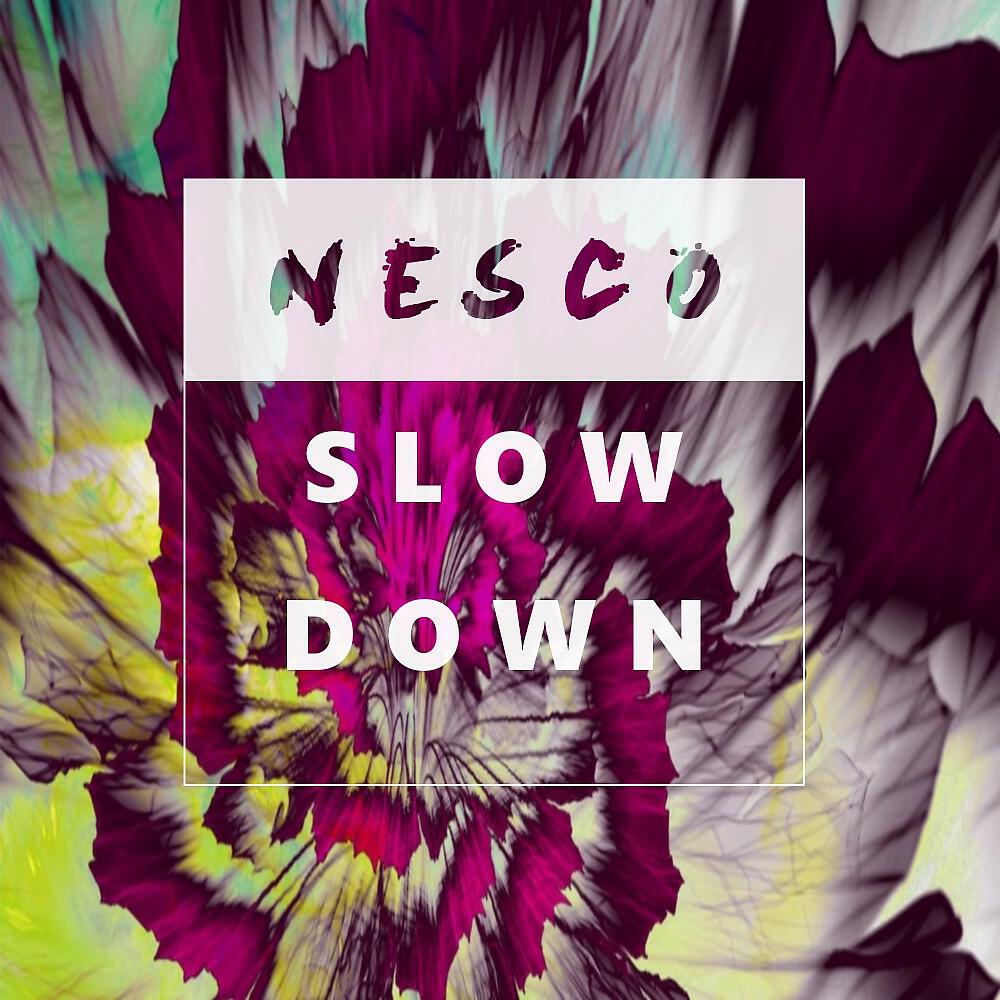 Релиз Slow Down