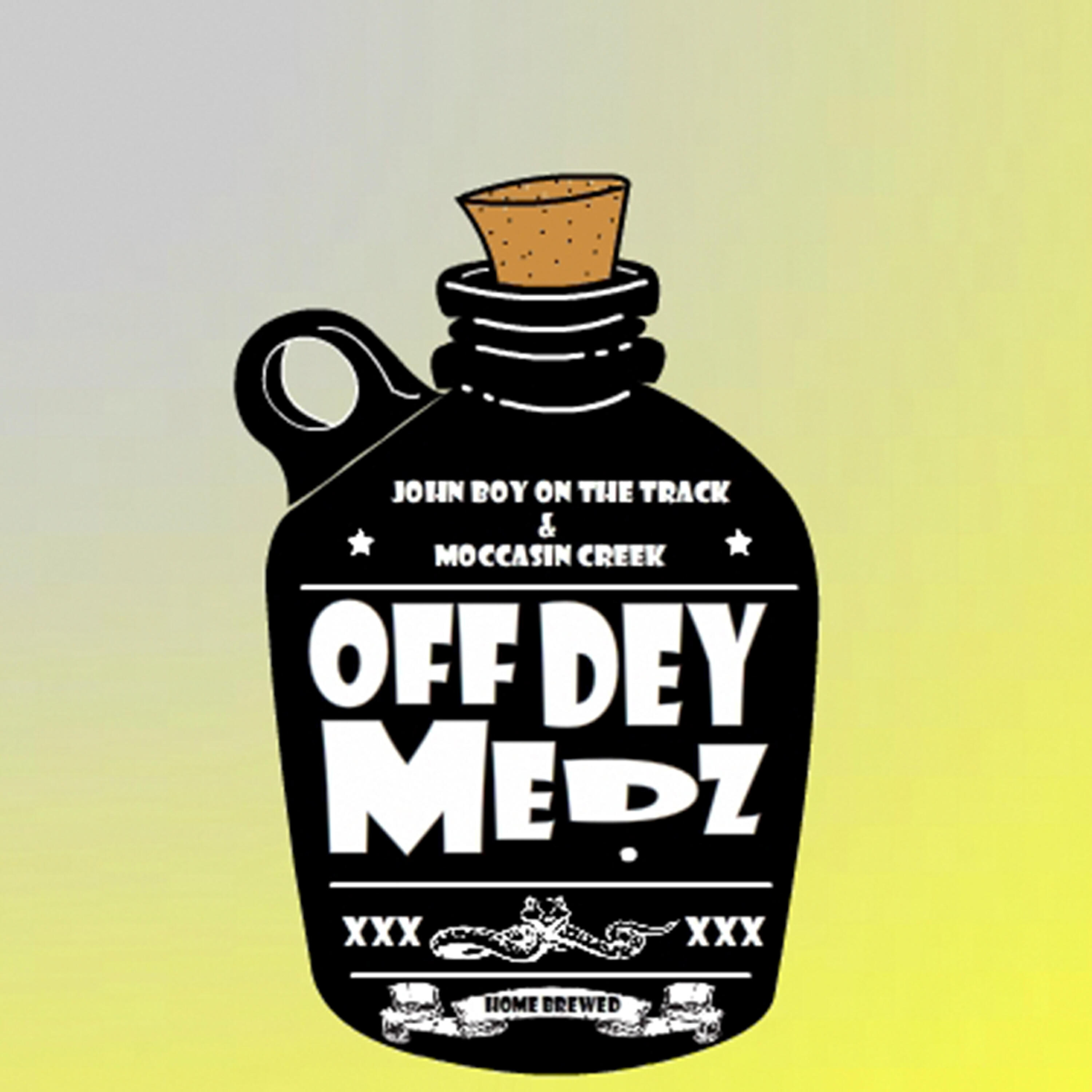 Релиз Off Dey Medz - Single