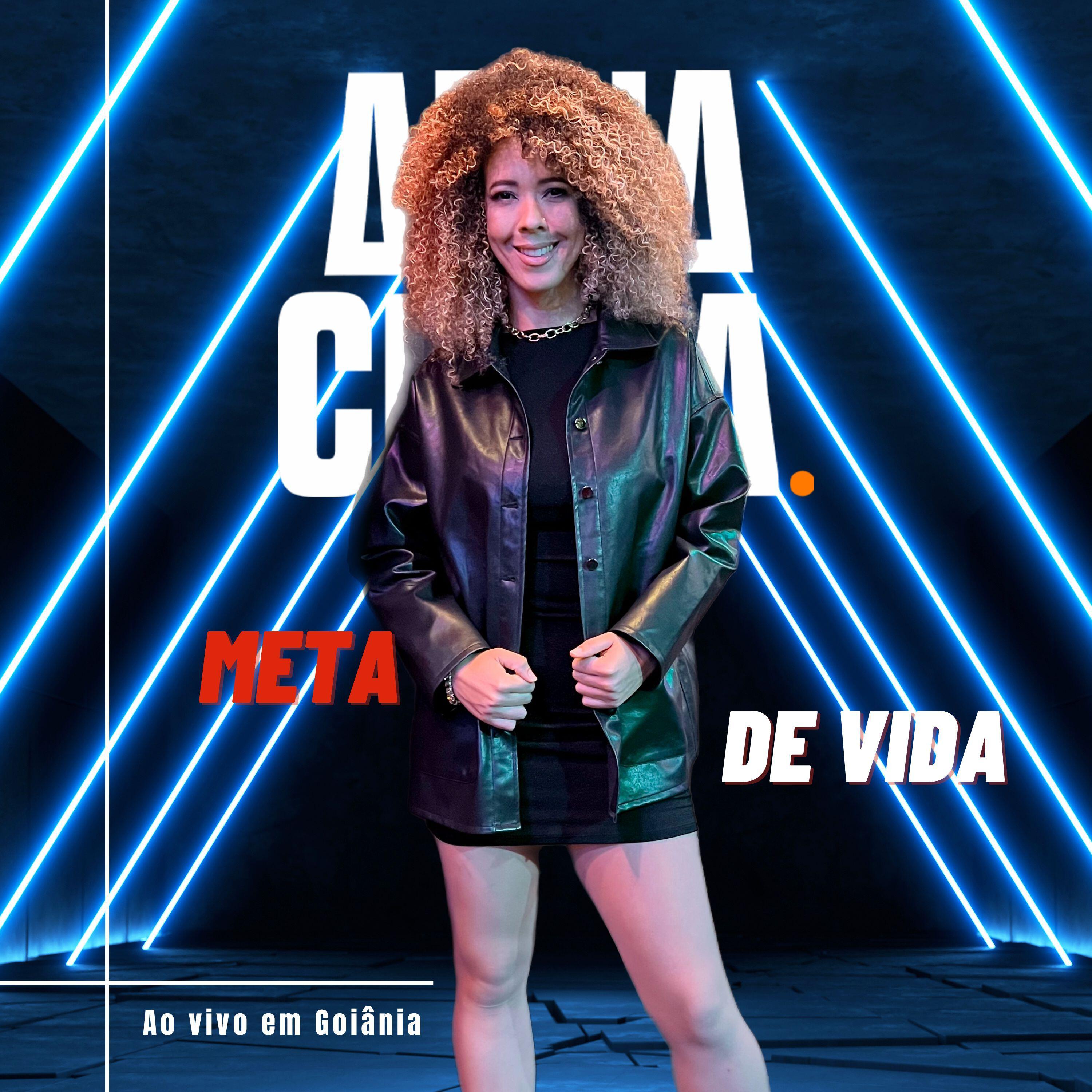 Релиз Meta de Vida (Ao Vivo em Goiânia)