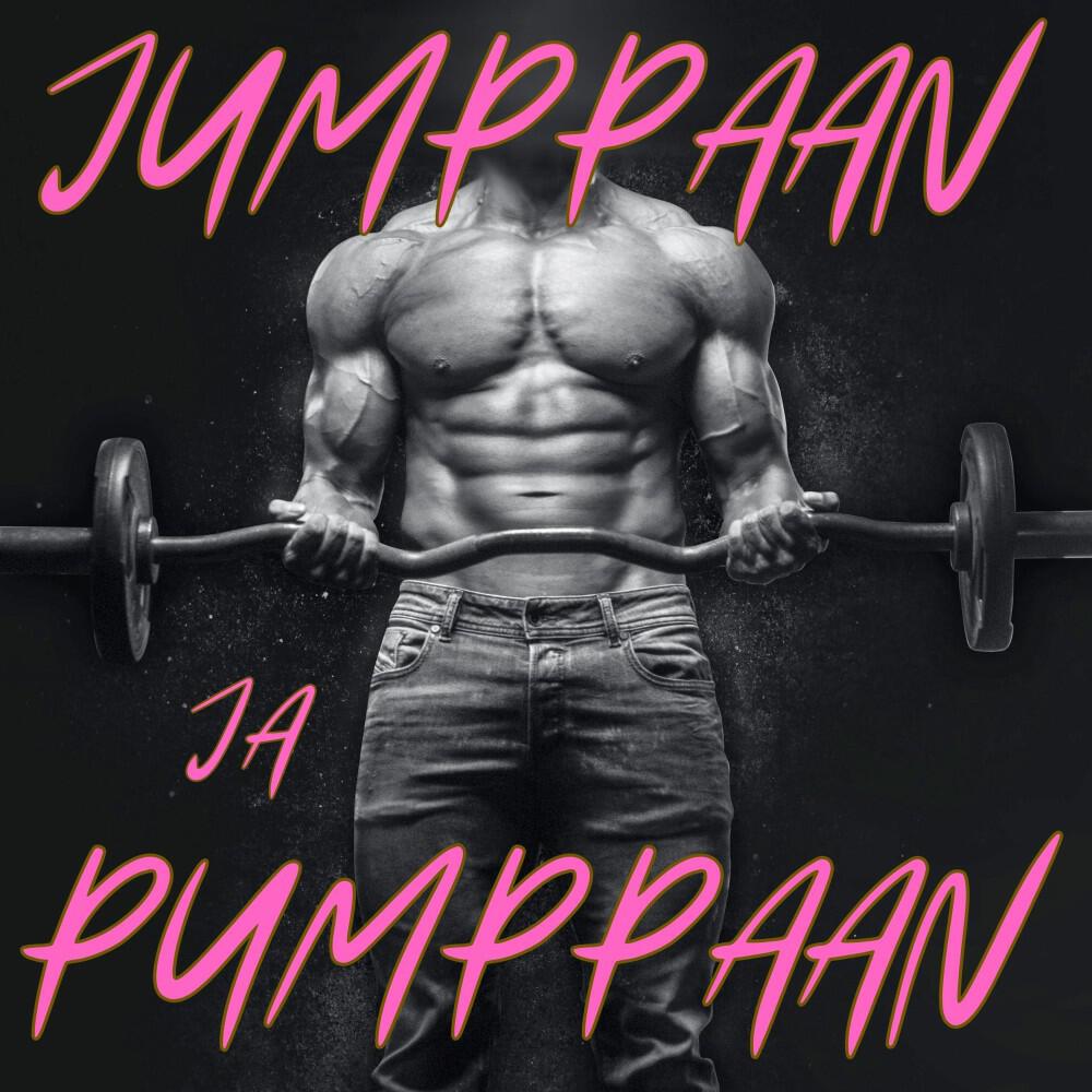 Релиз Jumppaan ja pumppaan