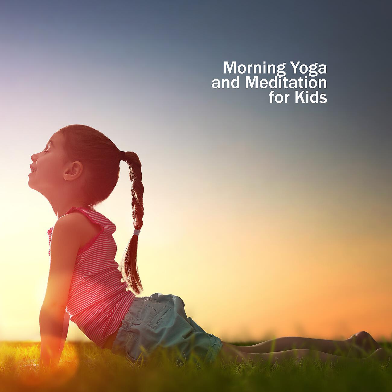 Релиз Morning Yoga and Meditation for Kids