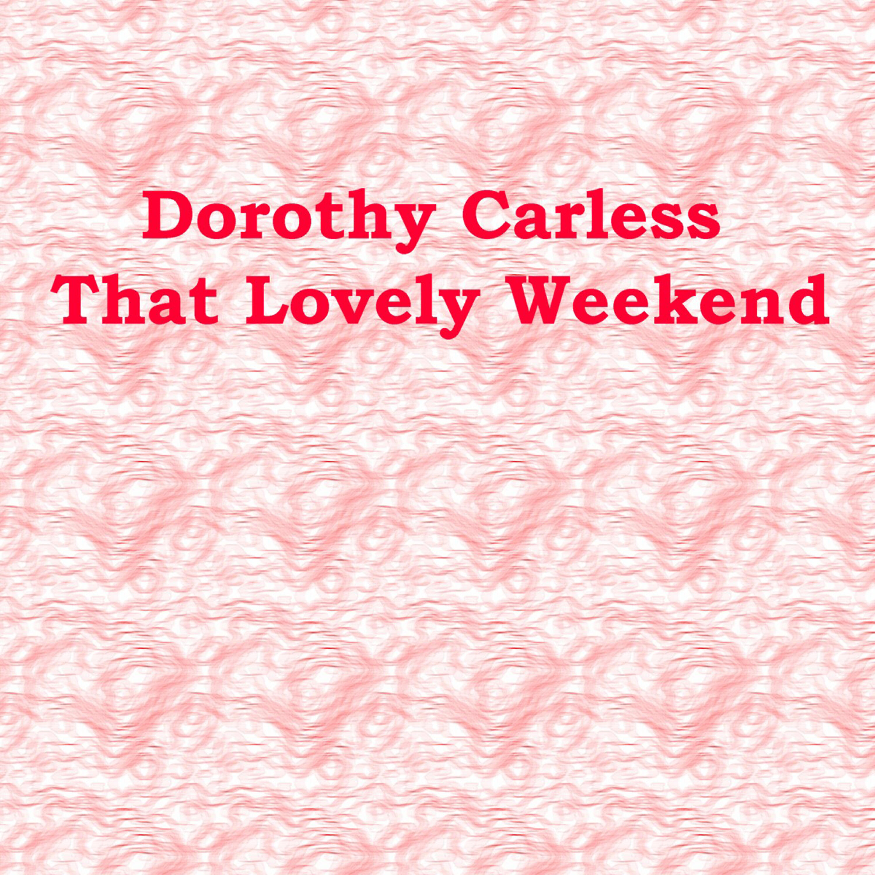 Релиз That Lovely Weekend