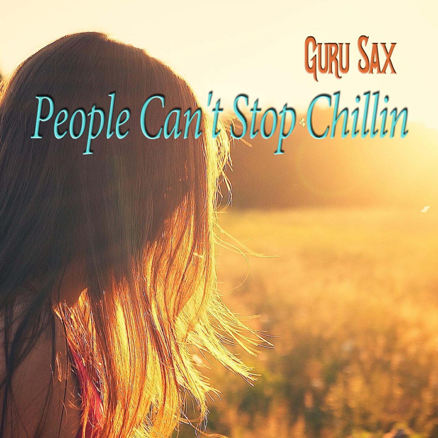 Релиз People Can't Stop Chillin