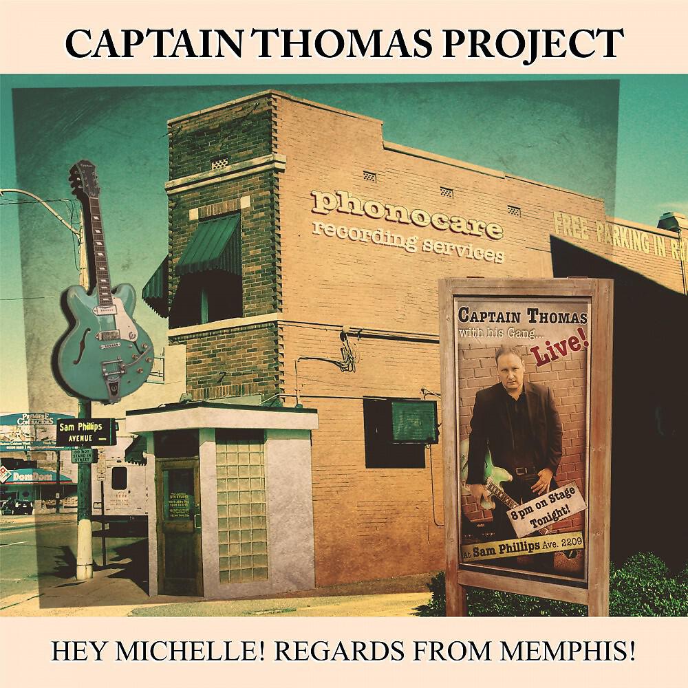 Релиз Hey Michelle! Regards from Memphis!