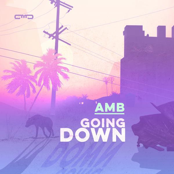 Скачать песню AMB - Going Down (Original Mix) бесплатно в MP3 для Android и iOS