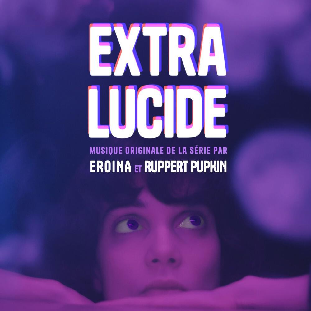 Релиз Extra-Lucide (Musique originale de la série)