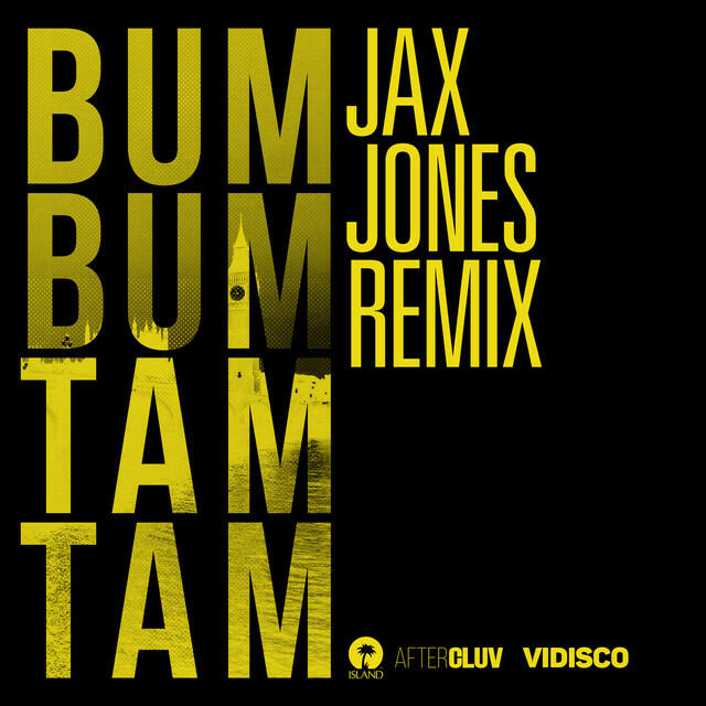 Релиз Bum Bum Tam Tam (Jax Jones Remix)