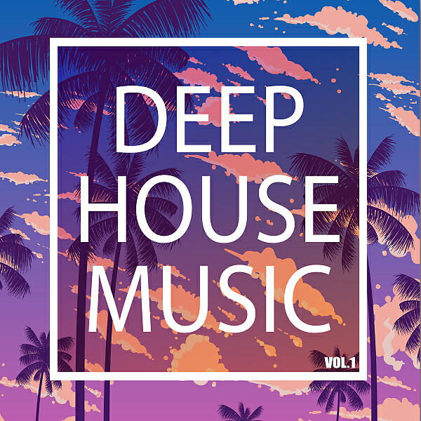Релиз Deep House Music, Vol.1