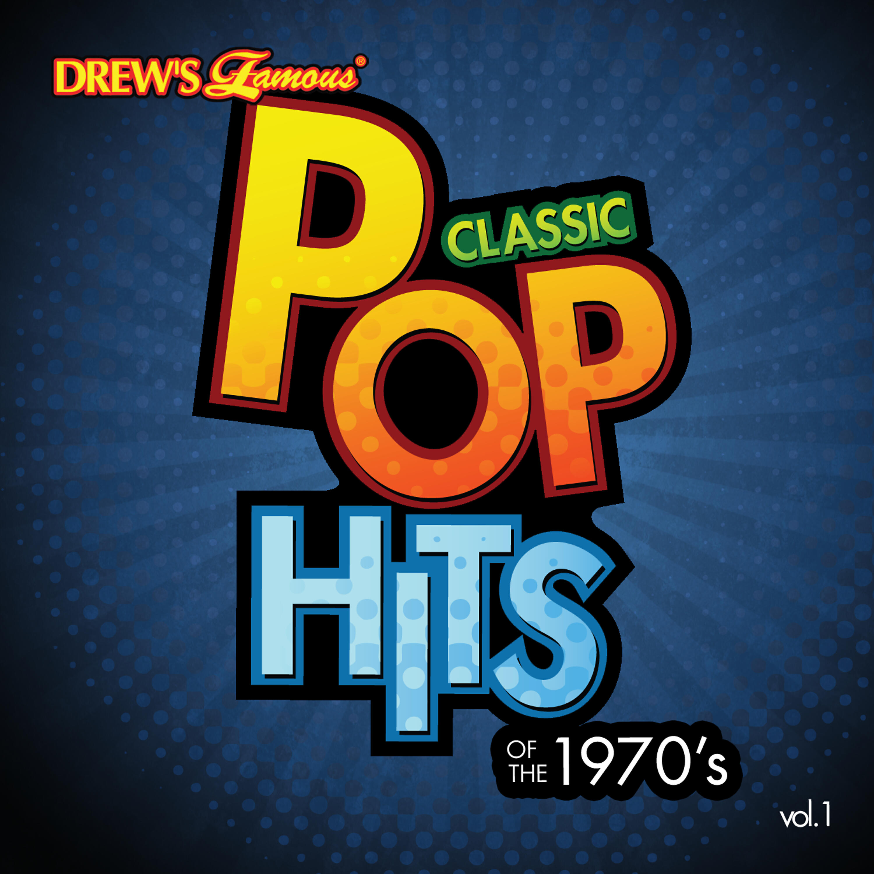 Релиз Classic Pop Hits: The 1970's, Vol. 1