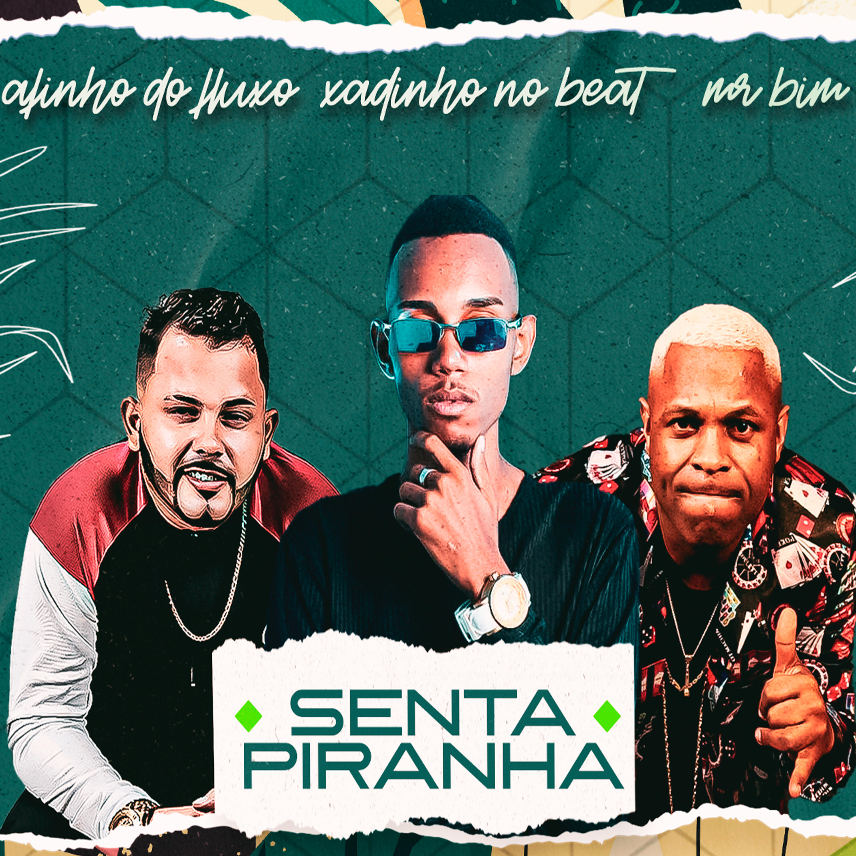 Скачать песню afinho do fluxo, Xandinho no Beat, Mr Bim - Senta Piranha бесплатно в MP3 для Android и iOS