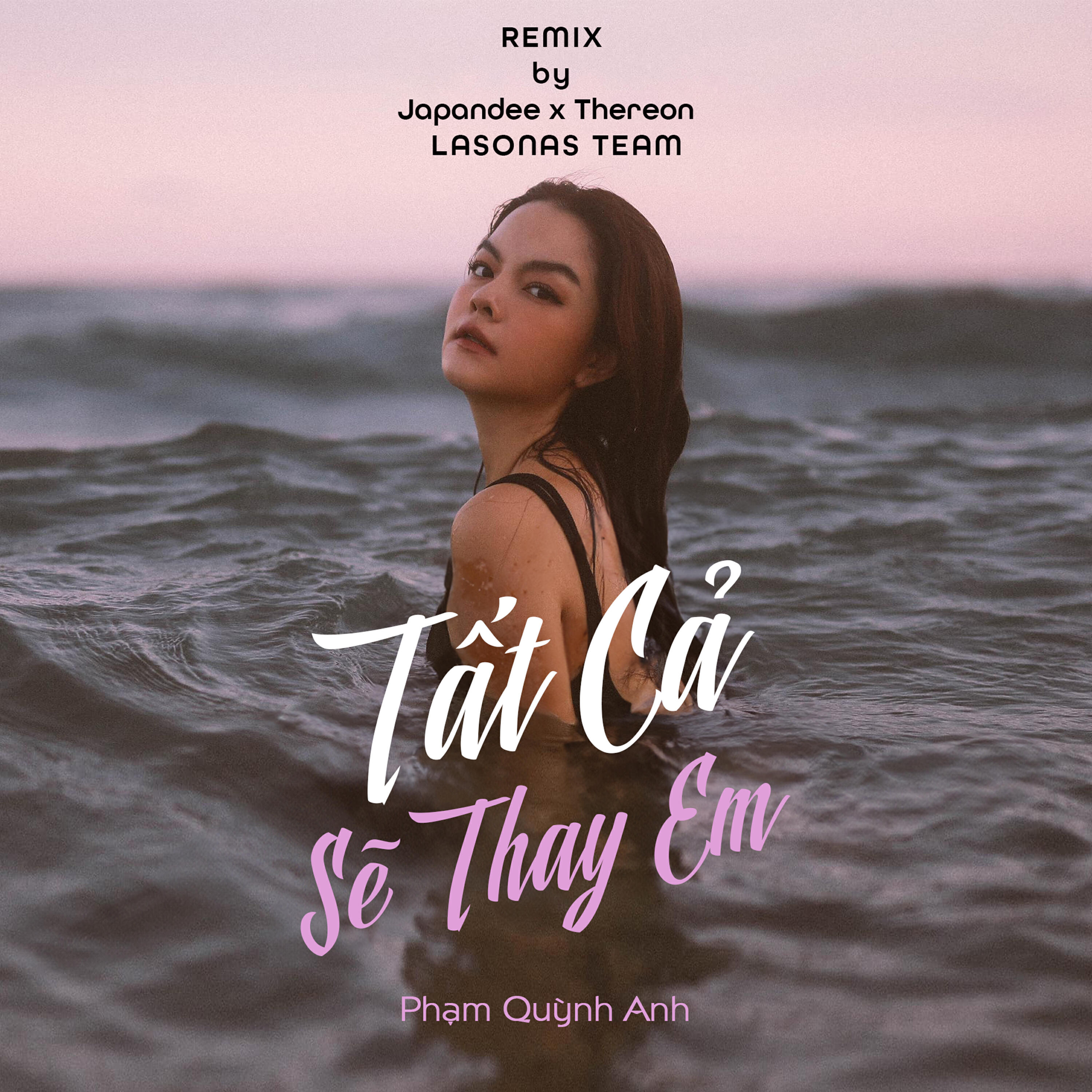 Релиз Tất cả sẽ thay em (Lasonas Team Remix)