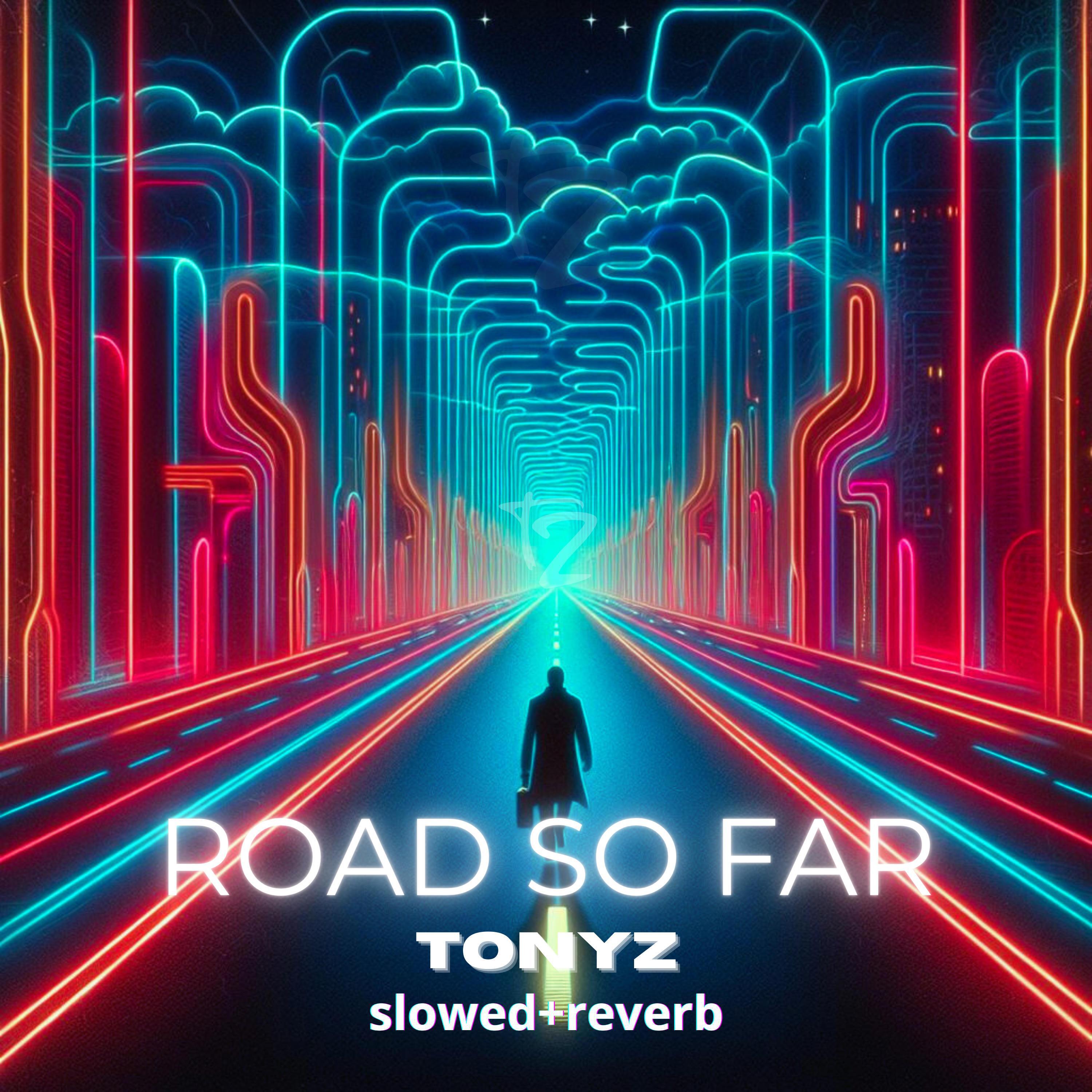 Релиз Road So Far (Slowed + Reverb)