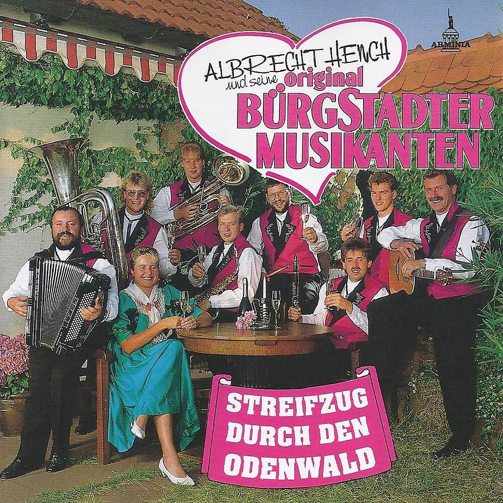 Albrecht Hench & seine Original Bürgstadter Musikanten