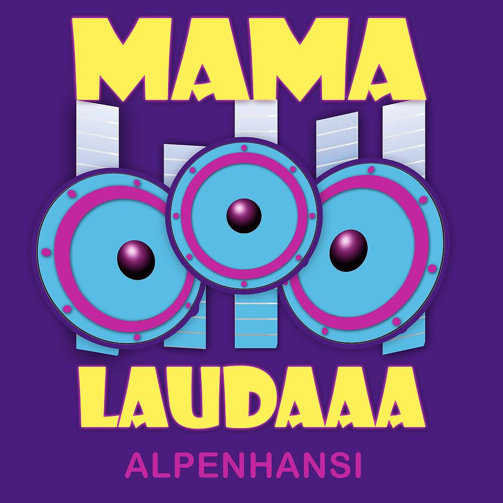 Релиз Mama Laudaaa