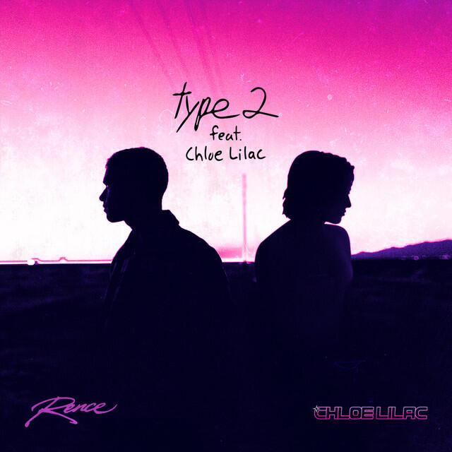 Релиз Type 2 (feat. Chloe Lilac)