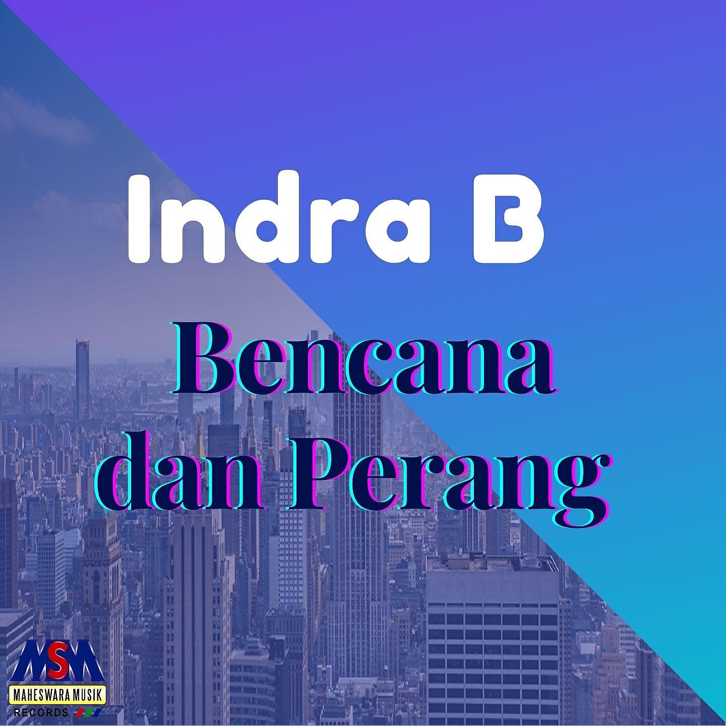 Релиз Bencana Dan Perang