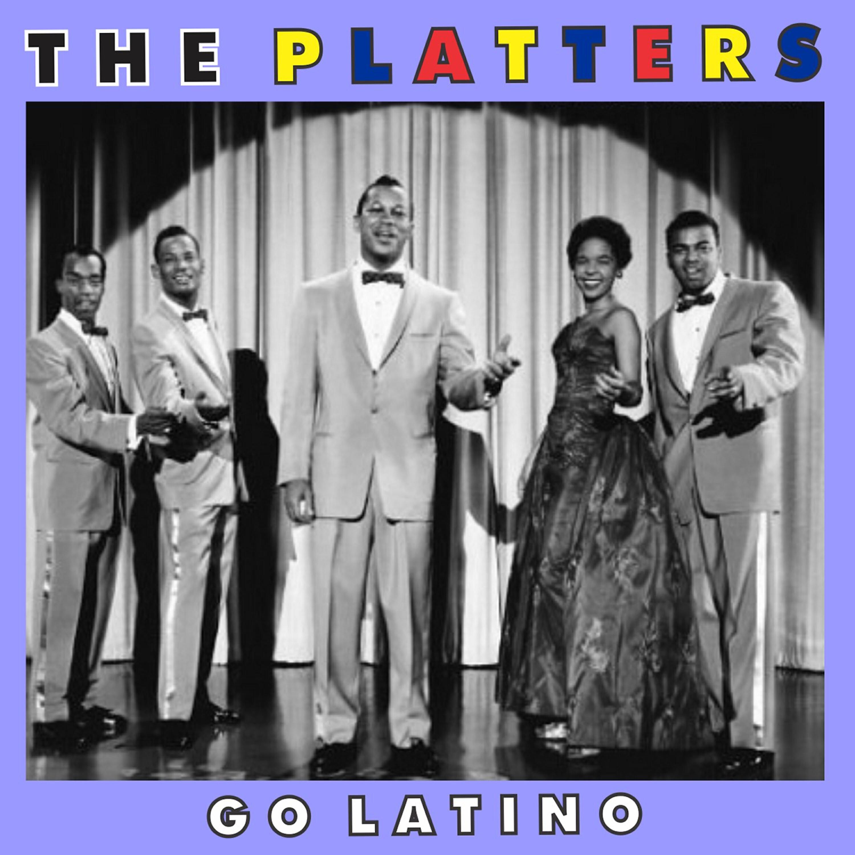 Релиз The Platters Go Latino