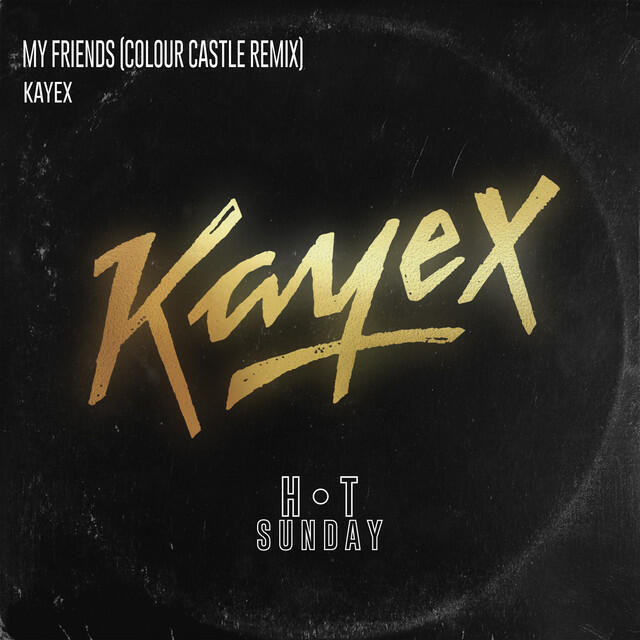 Релиз My Friends (Colour Castle Remix Edit)